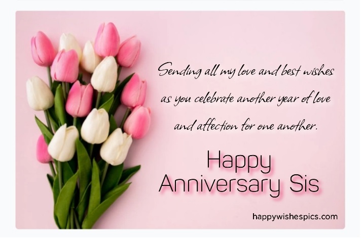 Happy Anniversary Messages Images For Sis