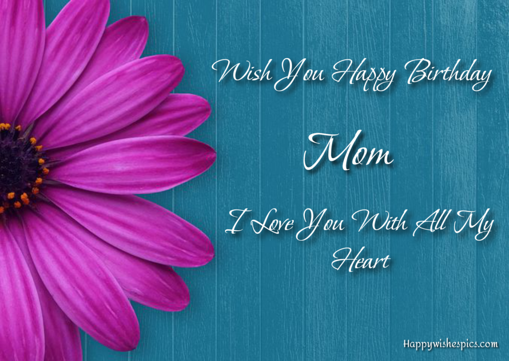 Happy Birthday Sayings Images For Mom