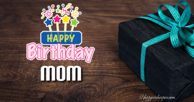 Happy Birthday Sayings Images For Mother