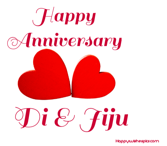 Happy Anniversary Wishes For Di and Jiju