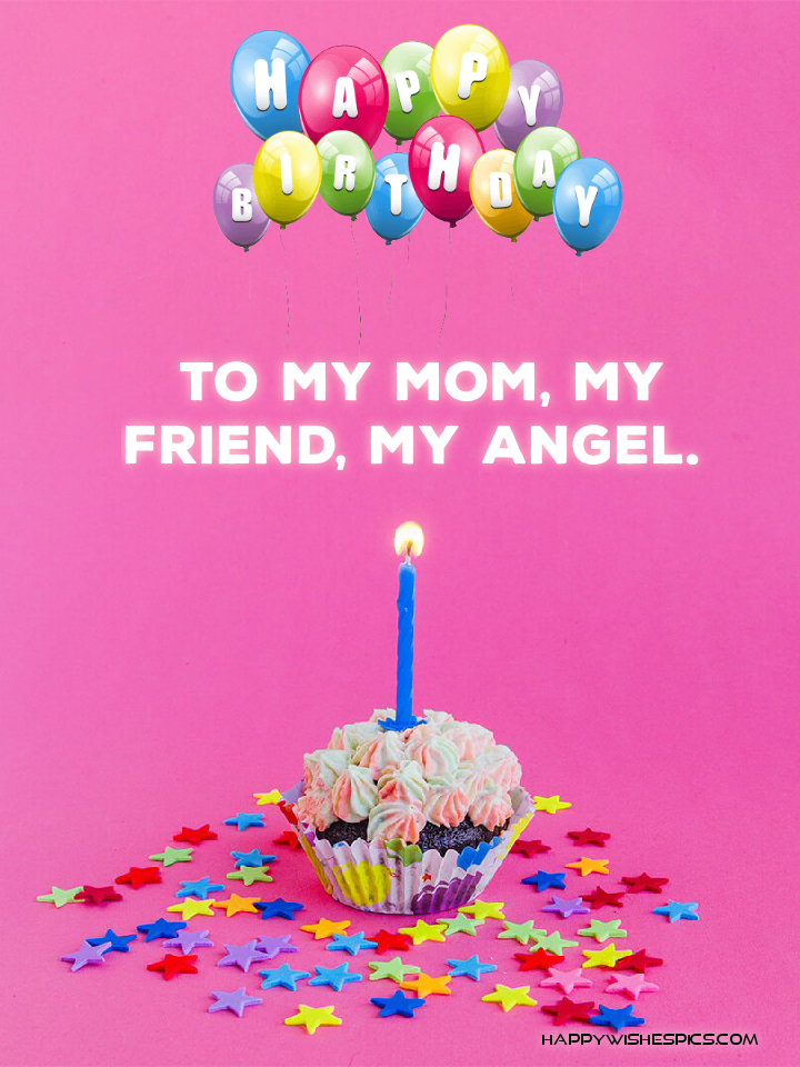 Happy Birthday Quotes For Mom