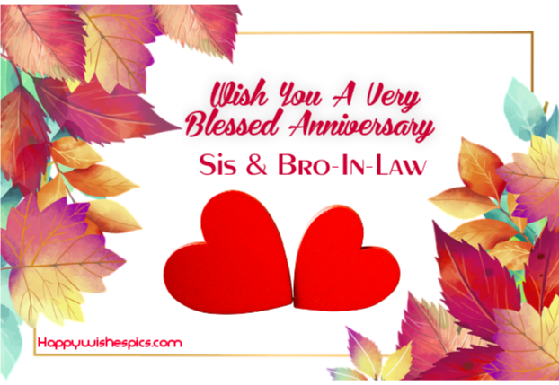 Marriage Anniversary Wishes For Sister