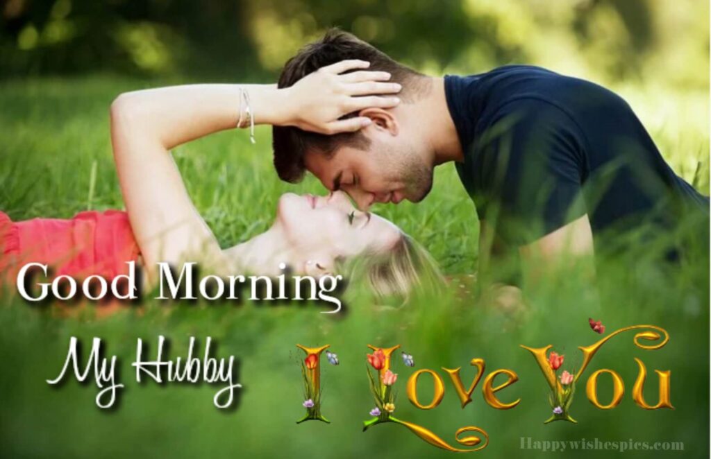 Good Morning Wishes Images For Hubby