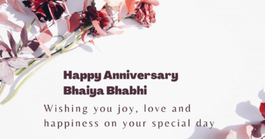 Happy Anniversary Wishes Bhaiya Bhabhi
