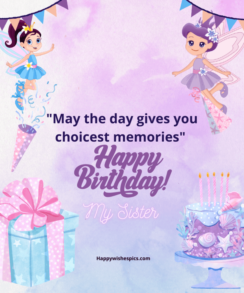 Happy Birthday Quotes For Sister