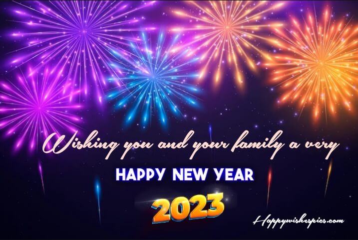 Happy New Year 2023 Wishes Family & Friends