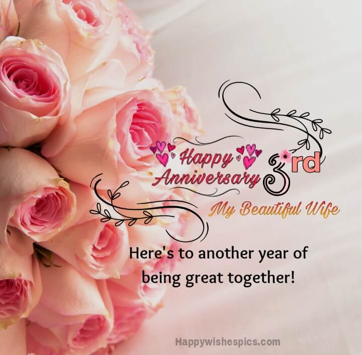 Happy 3rd Marriage Anniversary Wishes For Wife