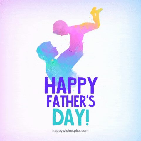 Father's Day 2023 Gif