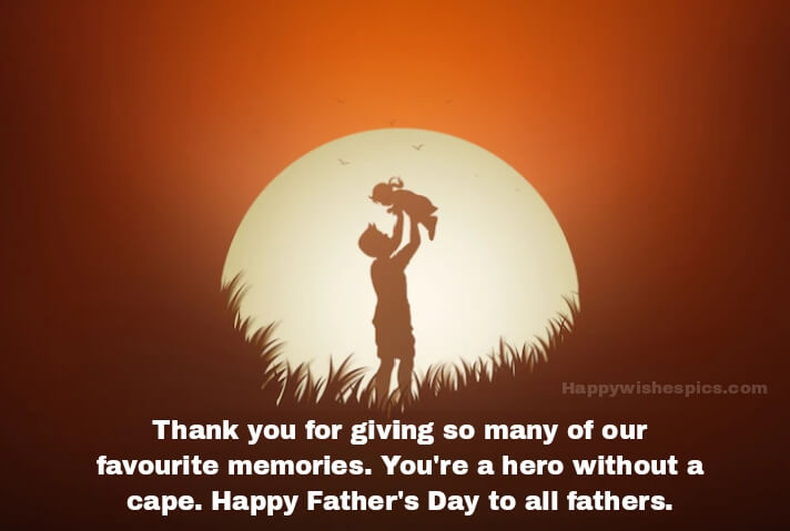 Happy Father's Day 2023 To All Dads Out There