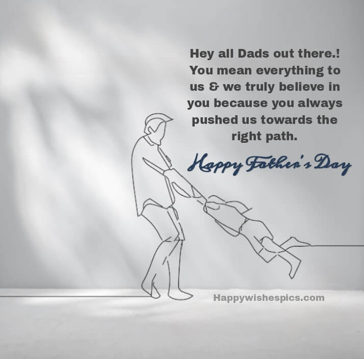 Happy Father's Day To All Dads Out There