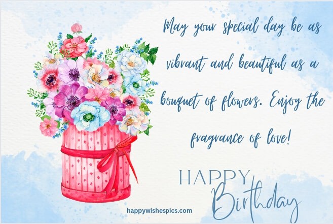 Beautiful Flowers Birthday Wishes Images