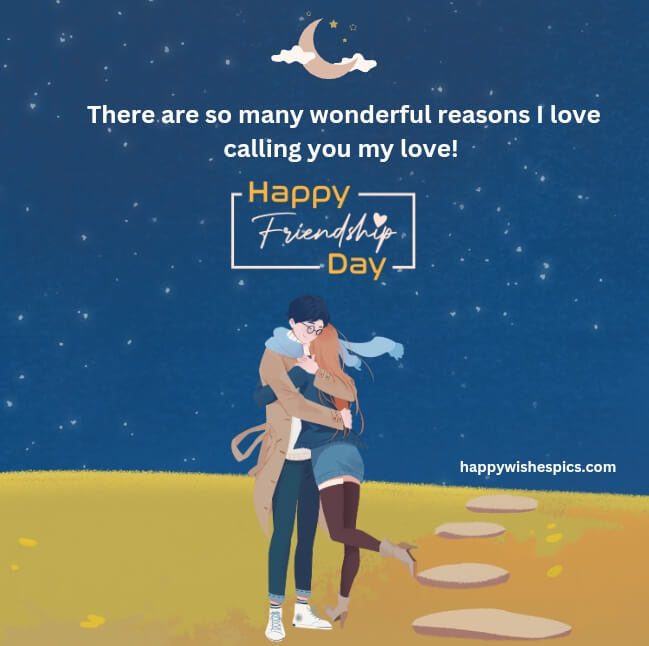 Friendship Day My Love Quotes