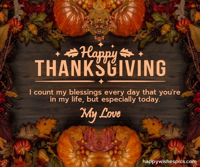 Happy Thanksgiving 2023 Wishes For Love Images